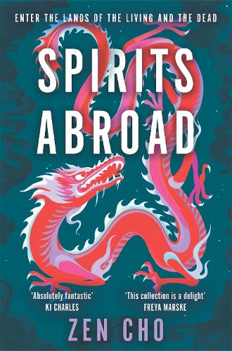 Spirits Abroad by Cho, Zen, Genre: Fiction