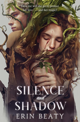 Silence And Shadow by Erin Beaty, Genre: Fiction