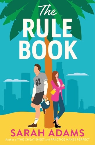 The Rule Book by Sarah Adams, Genre: Fiction