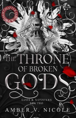 The Throne of Broken Gods by Amber V. Nicole, Genre: Fiction