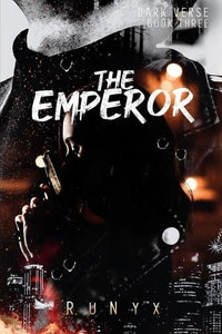 The Emperor: A Contemporary Dark Romance by Not found, Genre: Fiction