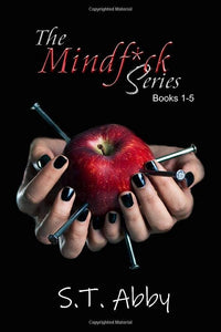 The Mindf*ck Series by S.T. Abby, Genre: Fiction