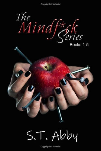 The Mindf*ck Series by S.T. Abby, Genre: Fiction