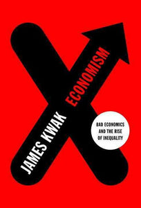 Economism by James Kwak, Genre: Nonfiction