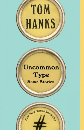 Uncommon Type: Some Stories by Tom Hanks, Genre: Fiction