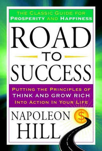 Road To Success by Napoleon Hill, Genre: Nonfiction