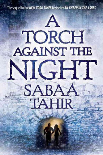 A Torch Against The Night by Sabaa Tahir, Genre: Fiction