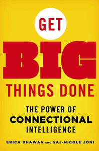 Get Big Things Done by Erica Dhawan, Genre: Nonfiction