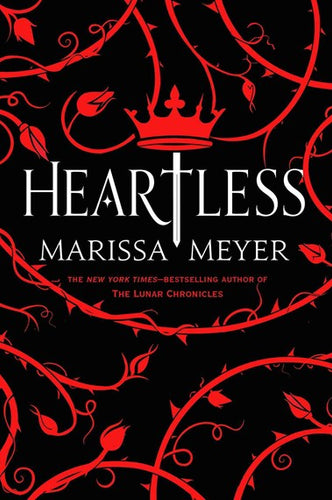 Heartless by Marissa Meyer, Genre: Fiction