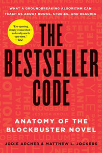 The Bestseller Code by Jodie Archer, Genre: Nonfiction