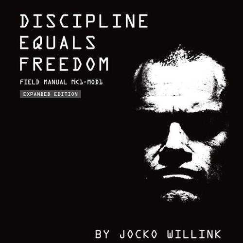 Discipline Equals Freedom by Jocko Willink, Genre: Nonfiction