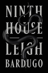 Ninth House by Leigh Bardugo, Genre: Fiction