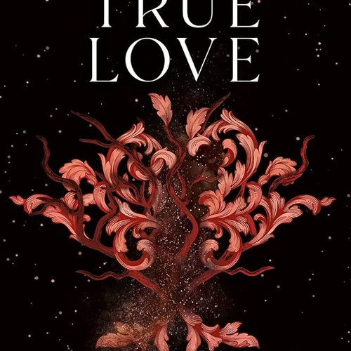 A Curse for True Love - USA PB Edition by Stephanie Garber, Genre: Fiction