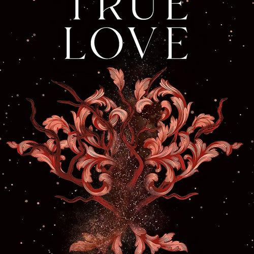 A Curse for True Love - USA HB Edition by Stephanie Garber, Genre: Fiction