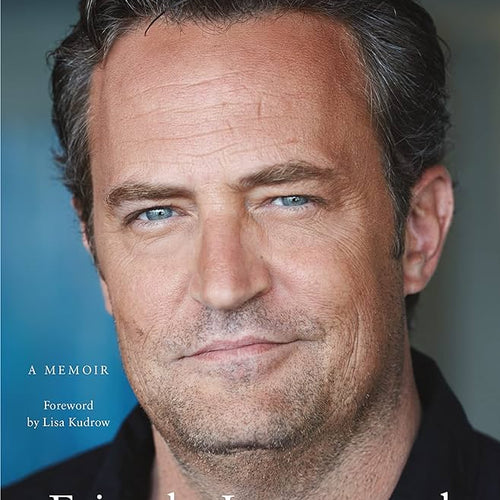 Friends, Lovers, And The Big Terrible Thing : A Memoir by Matthew Perry, Genre: Nonfiction