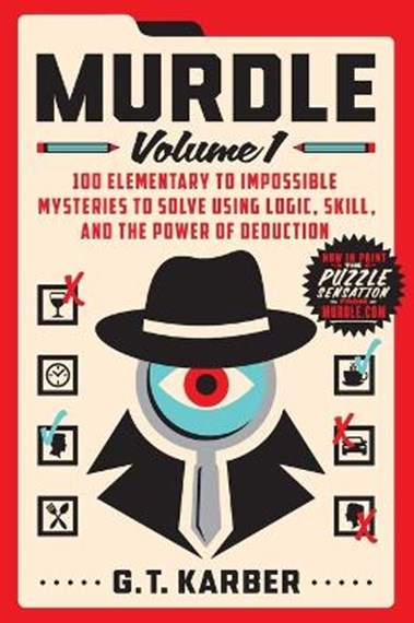 Murdle Volume 1 by G. T. Karber, Genre: Game