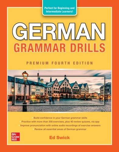 German Grammar Drills, Premium Fourth Edition   by Ed Swick, Genre: Nonfiction