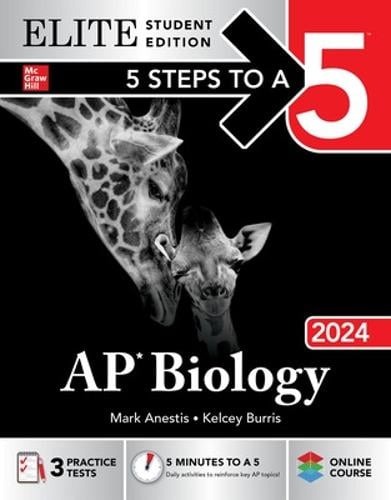 5 Steps to a 5: AP Biology 2024 Elite Student Edition by Mark Anestis, Genre: Nonfiction