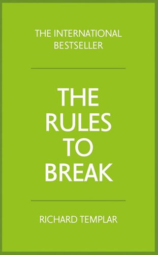 The Rules To Break by Richard Templar, Genre: Nonfiction