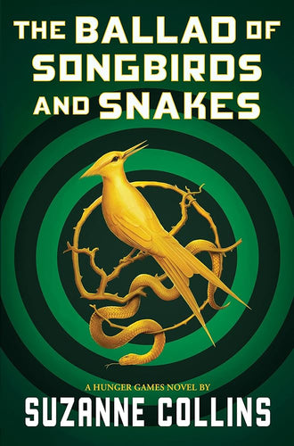 The Ballad Of Songbirds And Snakes by Suzanne Collins, Genre: Fiction