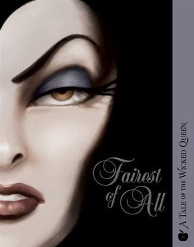 Fairest of All: A Villains Graphic Novel: Book 1 by Serena Valentino, Genre: Fiction