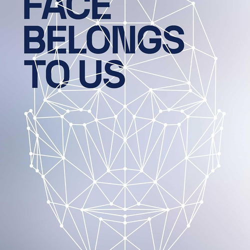 Your Face Belongs to Us by Kashmir Hill, Genre: Nonfiction