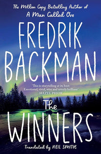 The Winners by Fredrik Backman, Genre: Fiction