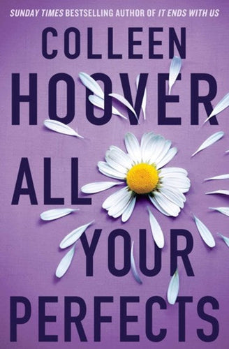 All Your Perfects by Colleen Hoover, Genre: Fiction