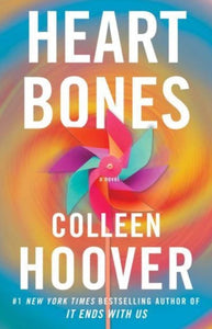 Heart Bones - New Edition by Colleen Hoover, Genre: Fiction