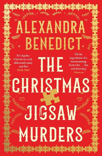 The Christmas Jigsaw Murders   by Alexandra Benedict, Genre: Fiction