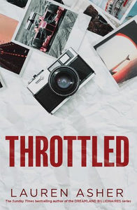 Throttled by Lauren Asher, Genre: Fiction