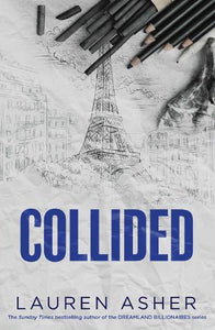 Collided - Dirty Air 2   by Lauren Asher, Genre: Fiction