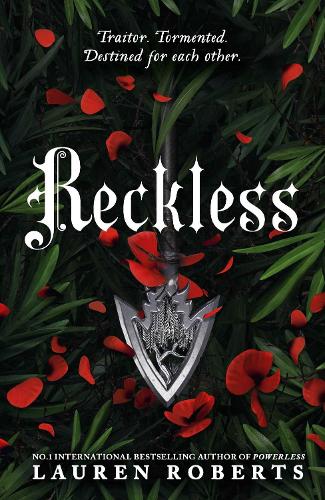 Reckless: Deluxe Collector's Edition Hardcover Volume 2 - The Powerless Trilogy   by Lauren Roberts, Genre: Fiction