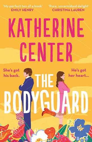 The Bodyguard by Katherine Center, Genre: Fiction