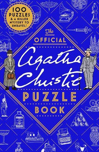 The Official Agatha Christie Puzzle Book: Put your detective skills to the ultimate test this Christmas   by Agatha Christie Ltd, Genre: Nonfiction