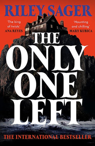 The Only One Left by Riley Sager, Genre: Fiction