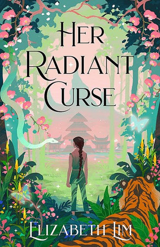 Her Radiant Curse: An enchanting Fantasy, set in the same world as New York Times bestselling Six Crimson Cranes by Elizabeth Lim, Genre: Fiction