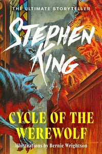 Cycle of the Werewolf by Stephen King, Genre: Fiction