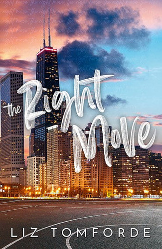 The Right Move by Liz Tomforde, Genre: Fiction