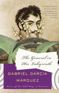 The General In His Labirynth by Gabriel Garcia Marquez, Genre: Fiction