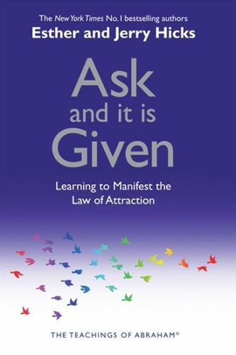 Ask And It Is Given by Wayne Dyer, Genre: Nonfiction