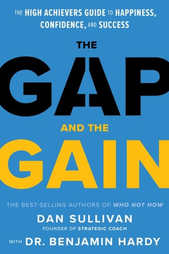 Gap and The Gain by Dan Sullivan, Genre: Nonfiction