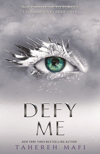 Defy Me by Tahereh Mafi, Genre: Fiction