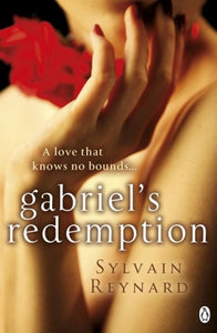 Gabriel's Redemption by Sylvain Reynard, Genre: Nonfiction