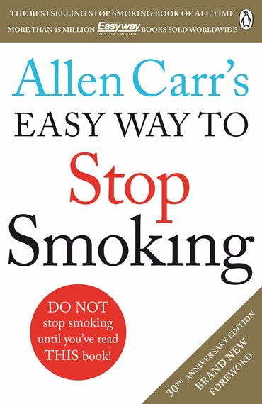 Allen Carr's Easy Way to Stop Smoking by Allen Carr, Genre: Nonfiction