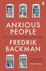 Anxious People by Fredrik Backman, Genre: Fiction