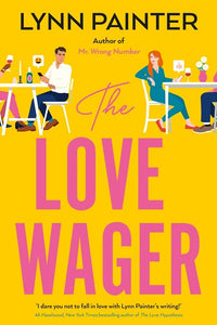 The Love Wager: The addictive fake dating romcom by Lynn Painter, Genre: Fiction