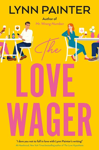 The Love Wager: The addictive fake dating romcom by Lynn Painter, Genre: Fiction