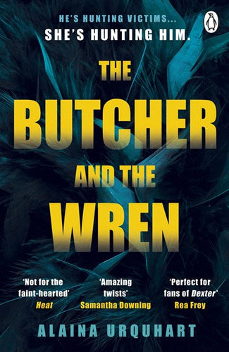 Butcher and the Wren by Alaina Urquhart, Genre: Fiction