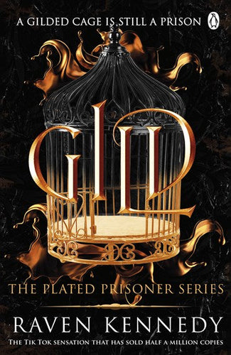 Gild : The Dark Fantasy Tiktok Sensation That'S Sold Over A Million Copies by Raven Kennedy, Genre: Fiction